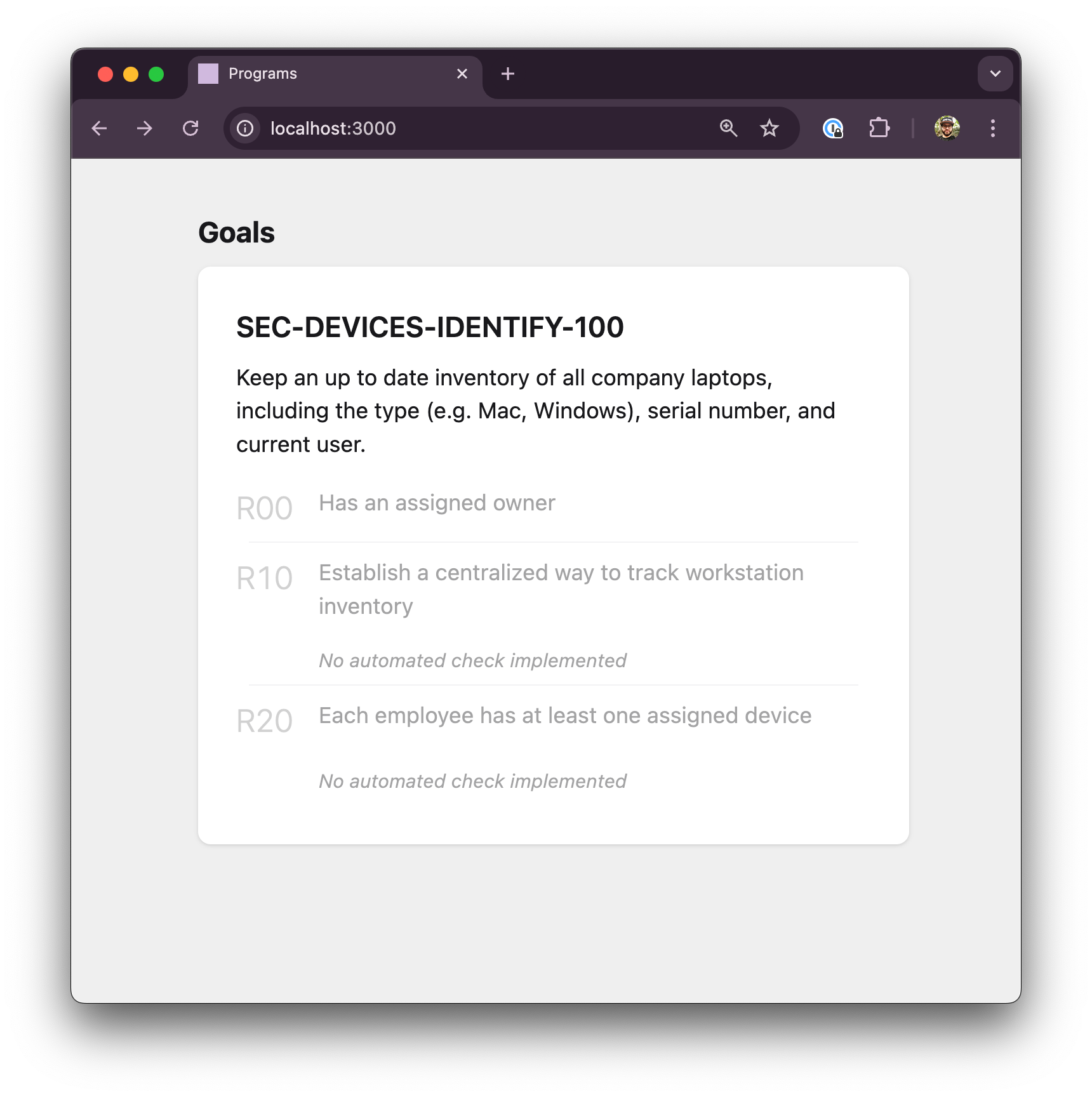 A screenshot of a web application that shows a card for the goal. It has the title and description, plus a list of the requirements. R10 and R20 also have an annotation below reading "No automated check implemented"